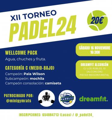 poster del torneo XII TORNEO PADEL24 CAT C