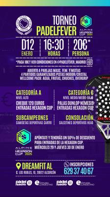 poster del torneo TORNEO PADEL FEVER & HEXAGON CUP