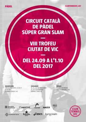 poster del torneo CIRCUIT CATALÀ - VIII TROFEU CIUTAT DE VIC