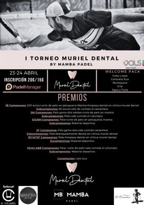 poster del torneo I TORNEO MURIEL DENTAL EN AVE MARIA BY MAMBA PADEL