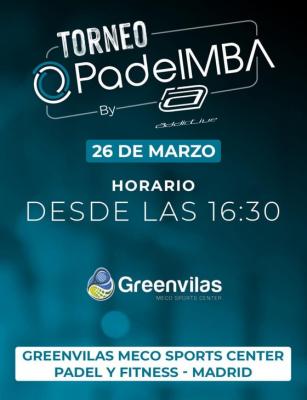 poster del torneo TORNEO PADEL MBA BY ADDICTIVE