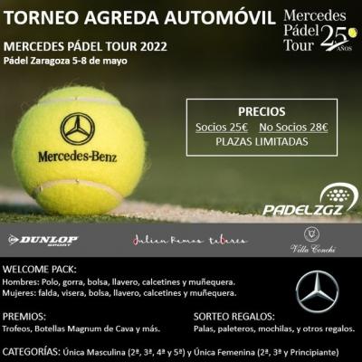 poster del torneo TORNEO ÁGREDA AUTOMÓVIL - MERCEDES PADEL TOUR 2022