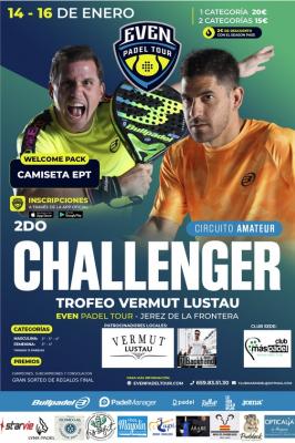 poster del torneo 2DO CHALLENGER EVEN PADEL TOUR JEREZ. TROFEO VERMUT LUSTAU