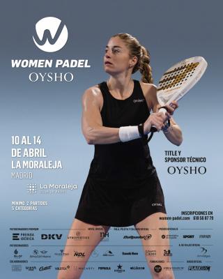 poster del torneo 2ª PRUEBA DE LA WOMEN PADEL OYSHO