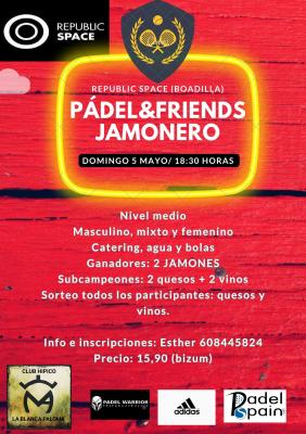 poster del torneo POZO JAMONERO PADEL&FRIENDS