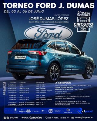 poster torneo TORNEO FORD J. DUMAS - 2ª PRUEBA CIRCUITO PADEL NUESTRO 221