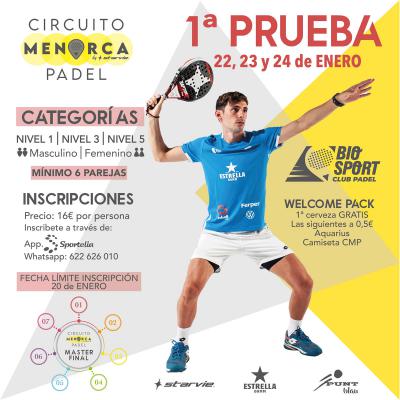 poster del torneo 1ª PRUEBA CIRCUITO MENORCA PADEL BY STARVIE