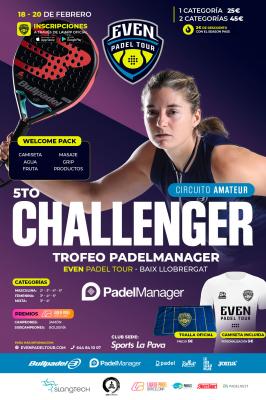 poster del torneo 5TO CHALLENGER EVEN PADEL TOUR BAIX LLOBREGAT- TROFEO PADELMANAGER