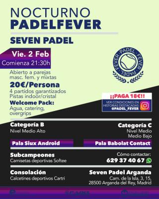 poster del torneo NOCTURNO PADEL FEVER - ABIERTO A PAREJAS MASC, FEM Y MIXTAS