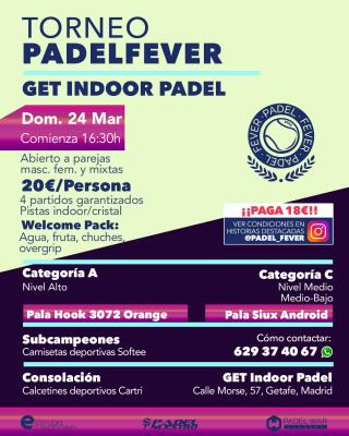 poster del torneo TORNEO PADEL FEVER - ABIERTO A PAREJAS MASC, FEM Y MIXTAS