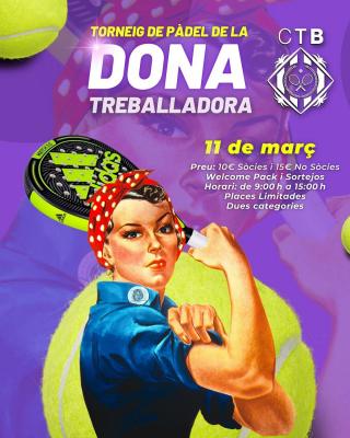 poster del torneo TORNEIG DE PADEL DE LA DONA TREBALLADORA