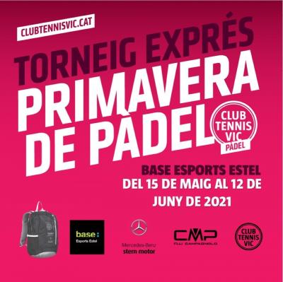 poster del torneo TORNEIG EXPRES PRIMAVERA DE PADEL