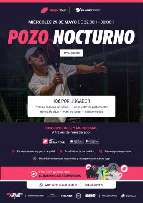 poster del torneo POZO NOCTURNO PLANET PADEL INDOOR