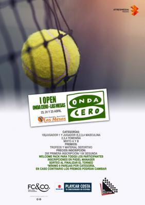 poster del torneo I OPEN DE PADEL ONDA CERO - LAS MESAS