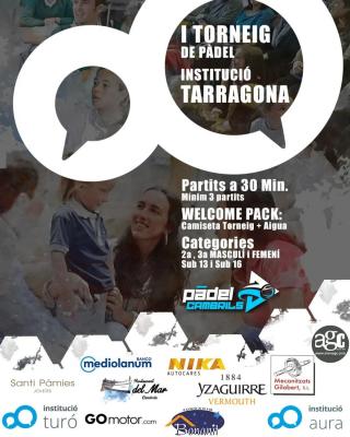 poster del torneo TORNEIG DE PÀDEL INSTITUCIÓ TARRAGONA