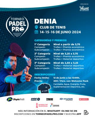 poster del torneo TORNEO DENIA PADEL PRO