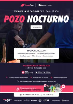 poster del torneo POZO NOCTURNO NIVEL ABIERTO PLANET PADEL