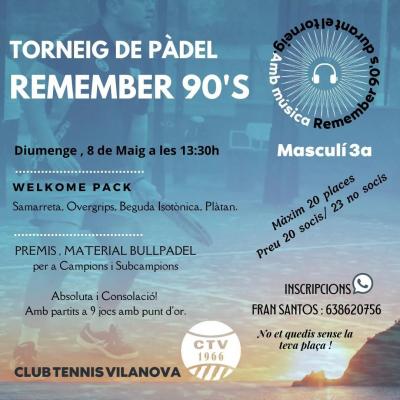 poster del torneo TORNEIG DE PÀDEL REMEBER 90'S