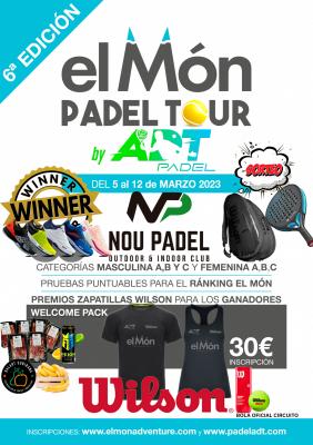 poster del torneo I PRUEBA EL MÓN PADEL TOUR BY PADEL ADT - 6A EDICIÓN - NOU PADEL FRANQUESAS