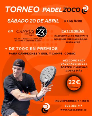 poster del torneo TORNEO PADEL ZOCO (MASC MEDIO/ALTO, MEDIO/BAJO, MIXTO MEDIO)