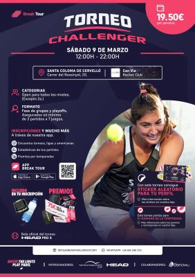 poster del torneo TORNEO CHALLENGER CAN VIA RACKET CLUB BY BREAK TOUR