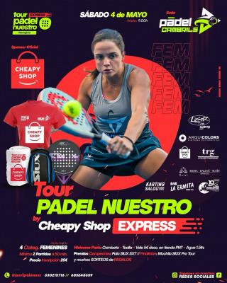 poster del torneo 3º PADEL NUESTRO EXPRESS BY CHEAPY SHOP