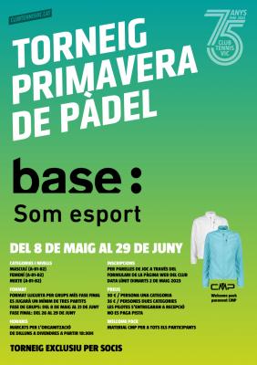 poster torneo TORNEIG PRIMAVERA DE PÀDEL - BASE: SOM ESPORT