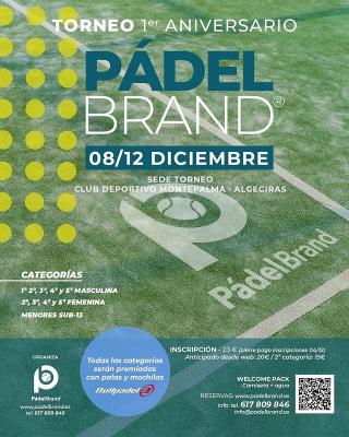 poster del torneo 1ER ANIVERSARIO PÁDEL BRAND