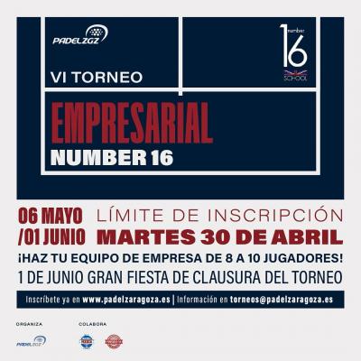 poster del torneo VI TORNEO EMPRESARIAL NUMBER 16