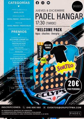 poster del torneo TORNEO JUEVES 8 DE DICIEMBRE & PADEL HANGAR ALCOBENDAS