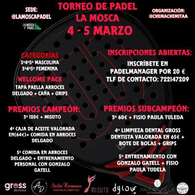 poster del torneo TORNEO DE PADEL LA MOSCA