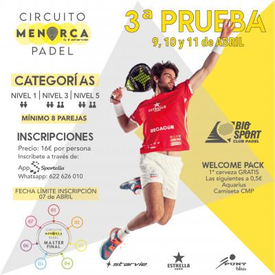 poster del torneo 3ª PRUEBA CIRCUITO MENORCA PADEL BY STARVIE