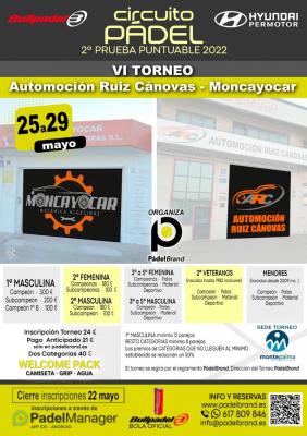 poster del torneo VI TORNEO AUTOMOCIÓN RUIZ CÁNOVAS - 2ª PRUEBA PUNTUABLE CIRCUITO BULLPADEL