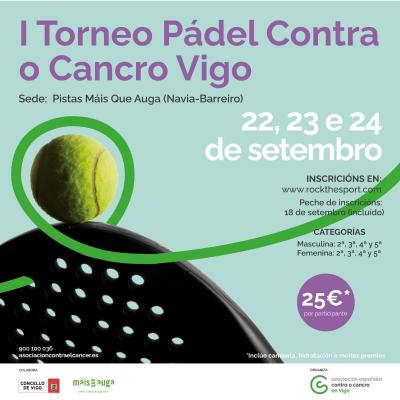 poster del torneo I TORNEO PÁDEL CONTRA O CANCRO VIGO