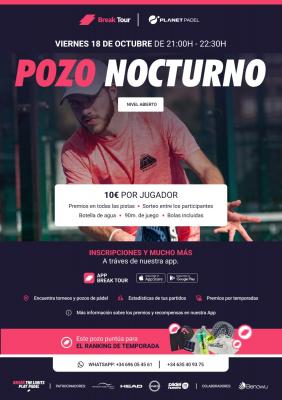 poster del torneo POZO NOCTURNO NIVEL ABIERTO PLANET PADEL