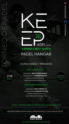 poster del torneo TORNEO KEEPADEL VIERNES 1 SEPTIEMBRE & HANGAR DEL PÁDEL