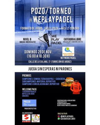 poster del torneo POZO/TORNEO #WEPLAYPADEL