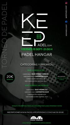 poster del torneo TORNEO KEEPADEL VIERNES 15 SEPTIEMBRE & HANGAR DEL PÁDEL