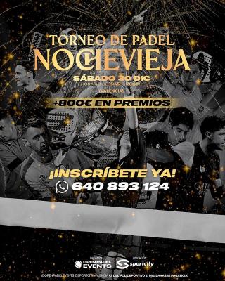 poster del torneo TORNEO DE PADEL NOCHEVIEJA