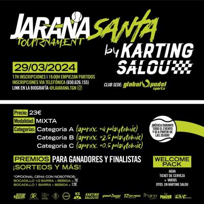 poster del torneo JARANA SANTA BY KARTING SALOU