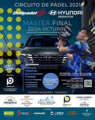 poster del torneo MÁSTER FINAL CIRCUITO BULLPADEL - HYUNDAI PERMOTOR