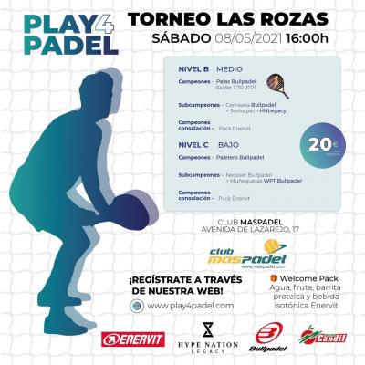 poster del torneo TORNEO PLAY4PADEL LAS ROZAS