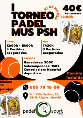 poster del torneo TORNEO PADEL Y MUS