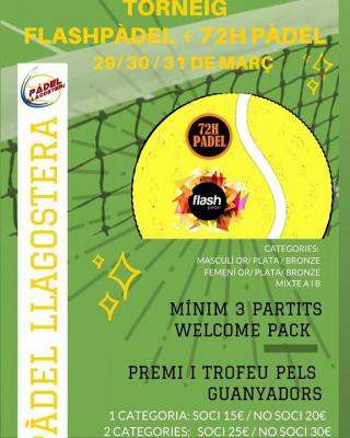 poster del torneo TORNEIG FLASHPADEL + 72H PADEL