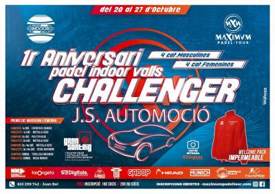 poster del torneo 1r ANIVERSARI PADEL INDOOR VALLS CHALLENGER  J.S.AUTOMOCIÓ