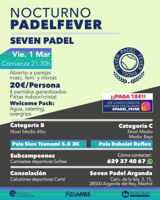 poster del torneo NOCTURNO PADEL FEVER - ABIERTO A PAREJAS MASC, FEM Y MIXTAS