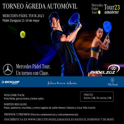 poster del torneo TORNEO ÁGREDA AUTOMÓVIL DEL MERCEDES PÁDEL TOUR 2023