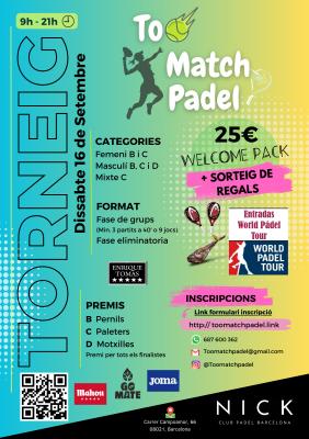 poster del torneo SÚPER TORNEO TOO MATCH PADEL ¡¡SÓLO 25€!!