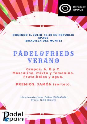 poster del torneo PADEL&FRIENDS VERANO