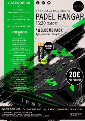 poster del torneo TORNEO SÁBADO 26 DE NOVIEMBRE & PADEL HANGAR ALCOBENDAS